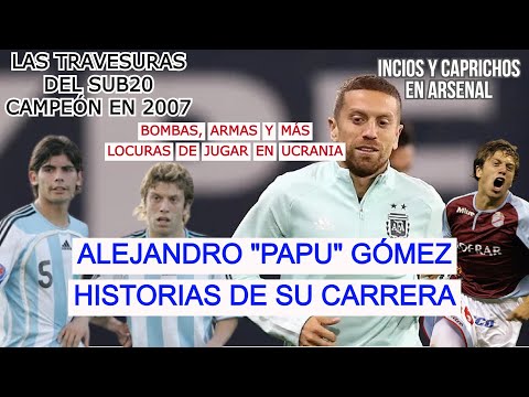 ANÉCDOTAS del PAPU GÓMEZ: LOCURAS en la sub20 ARGENTINA, la GUERRA en UCRANIA y sus INICIOS
