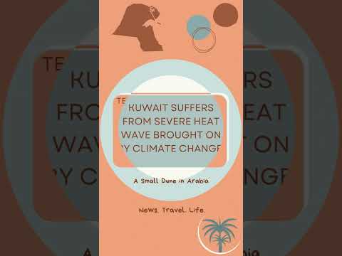 The Heat is on in Kuwait