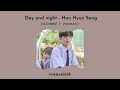 Ha Hyun Sang Day And Night Slowed Reverb