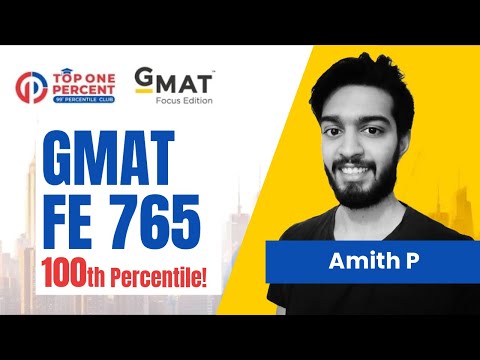 Amith P - GMAT Testimonial