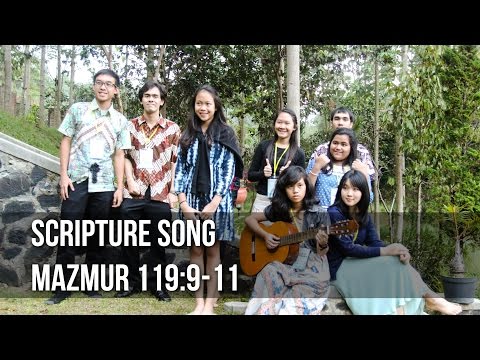 Scripture Song: Mazmur 119 ayat 9 dan 11