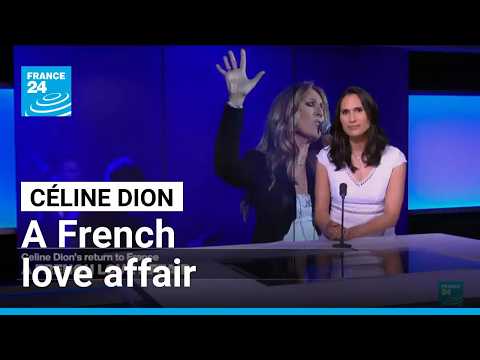 Céline Dion's return to France: A French love affair