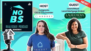 S4E7: Straight Talking Mortgage Advice, Bank Myths and Smarter Home Loan Strategies with Laura Moya