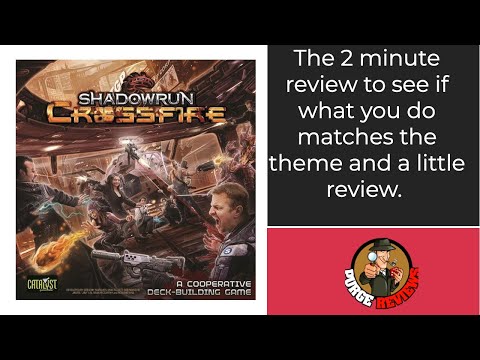 The Purge: # 2846 Shadowrun: Crossfire: The 2 minute review