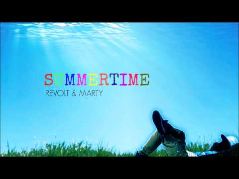 Revolt Klan ft Marty - SummerTime