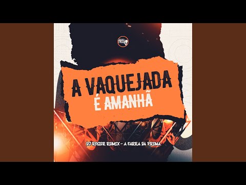 A Vaquejada É Amanhã