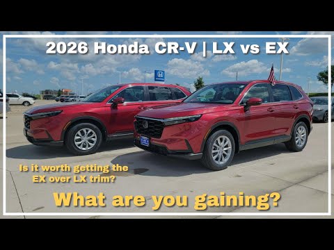 2026 Honda CR-V LX vs EX | Is the price difference worth additional features?