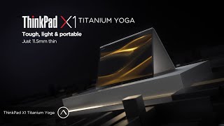 Video 2 of Product Lenovo ThinkPad X1 Titanium Yoga Gen 1 2-in-1 Laptop