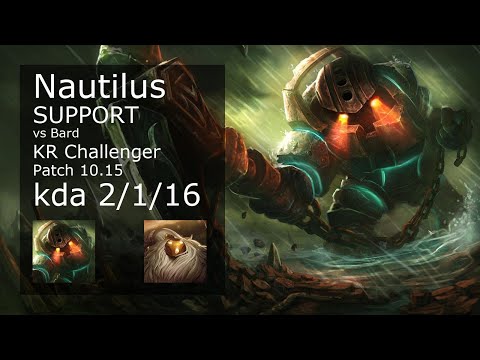 Nautilus Support vs Bard - KR Challenger 2/1/16 Patch 10.15 Gameplay // [롤] 노틸러스 vs 바드 서폿