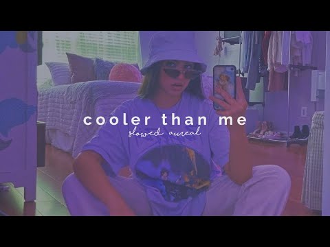 mike posner - cooler than me (slowed + reverb)