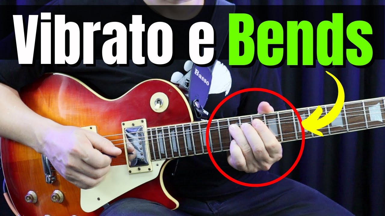 Dicas de Guitarra - Como Fazer Vibrato nos Bends