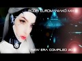 BEST EURODANCE 2018 RODRI EUROMANIAKO MIX COMPILED 20