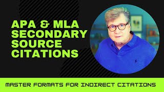 APA & MLA Secondary Source Citations -- Source-Within-a-Source 👇