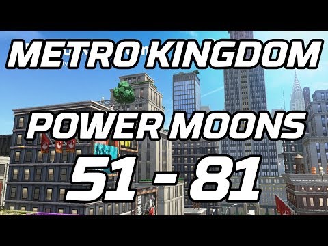 [Super Mario Odyssey] Metro Kingdom Post Game Power Moons 51 - 81 Guide
