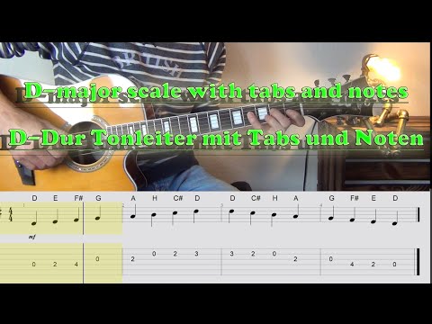D-DUR TONLEITER MIT TABS UND NOTEN/D-MAJOR SCALE WITH TABS AND NOTES