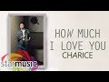 Charice - How Much I Love You (Lyric Video)
