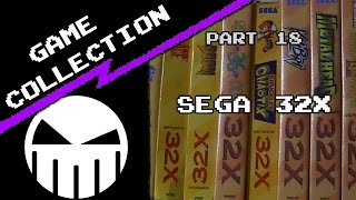Game Collection (Part 18) - Sega 32X