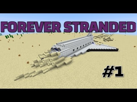 Minecraft: Forever Stranded | Episode #1: Let's get this started! (Modded Minecraft 1.10 Series)