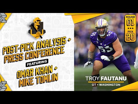 Steelers select OT Troy Fautanu (R1, P20): Omar Khan & Mike Tomlin Press Conference + Pick Analysis