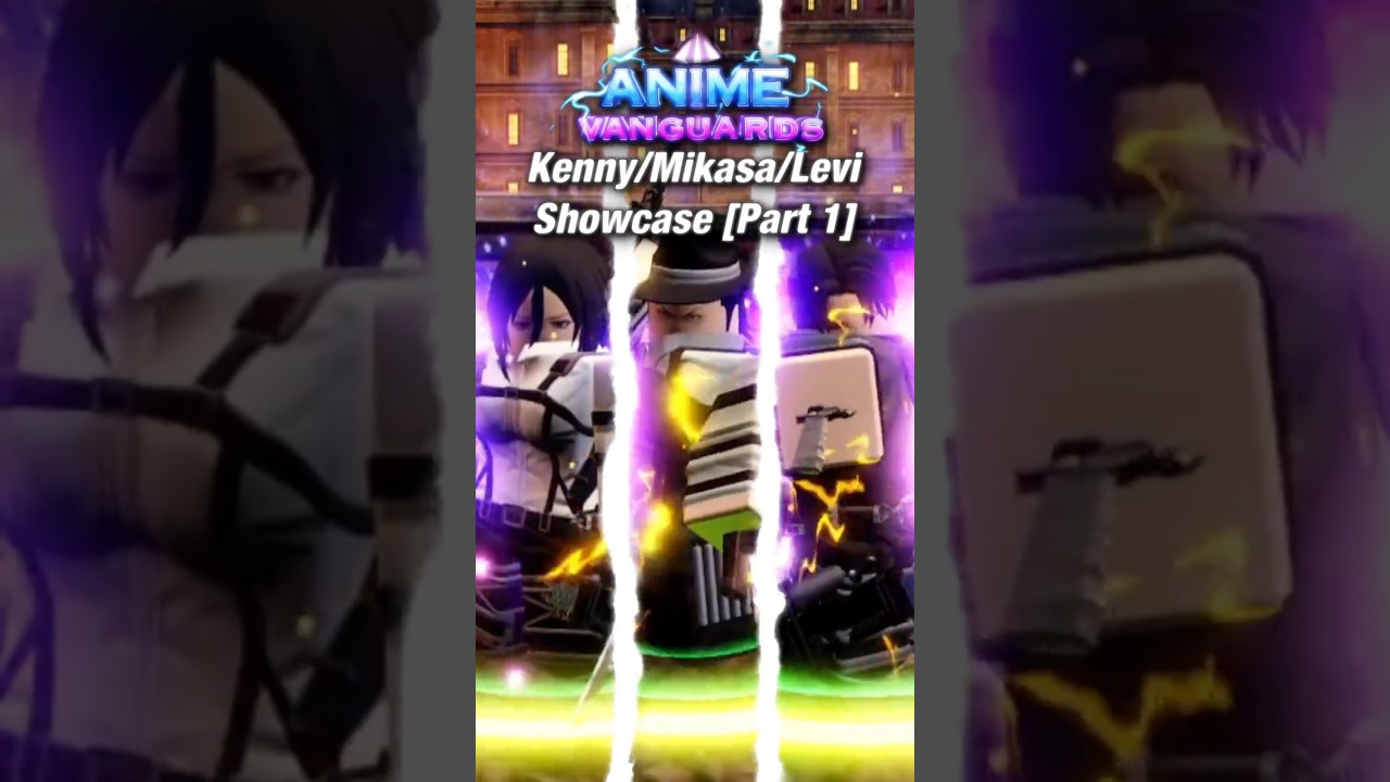 Ethereal Kenny/Mikasa/Levi Showcase [Part 1] | Roblox | Anime Vanguards #roblox #animevanguards