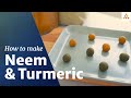 Neem & Turmeric Balls | Morning Supplement Recipe | Yogic Superfood | Sadhguru