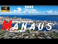 MANAUS 2023 🇧🇷 4K UHD Aerial Drone tour | Amazonas Brazil