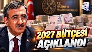 2027 Yılı Bütçesi Açıklandı! Eğitim, Sağlık Sosyal Yardım Ve Konut İçin Ayrılan 