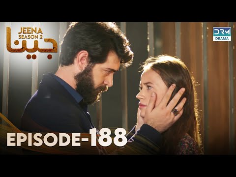 Turkish Drama in Urdu | JEENA Season 2 Episode 188 | Urdu Dubbed | UH1U