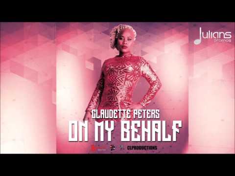 Claudette Peters - On My Behalf 