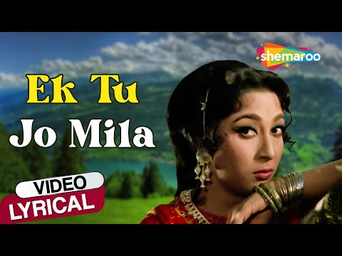 Ek Tu Jo Mila (Lyrical) — watch video