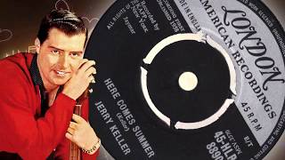 Jerry Keller  -  Here Comes Summer