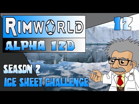 Let's Play RimWorld MODDED Alpha12D - BASE REDESIGN !! - Ep.12 Early Access Gameplay