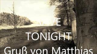 Save Tonight - Robin Schulz - Gruß von Matthias - Radtour 17.04.2016