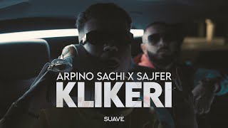 ARPINO SACHI x SAJFER - Klikeri (Prod. by Denik)