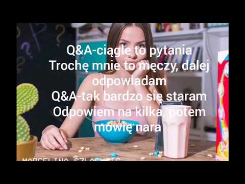 Marcelina Szlachcic - Q&A | lyrics