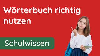 Wörterbuch ✅ richtig benutzen | Erklärung und Übungen