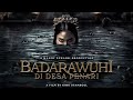 Badarawuhi Di Desa Penari First Look Trailer Segera Tayang Lebaran Di CGV