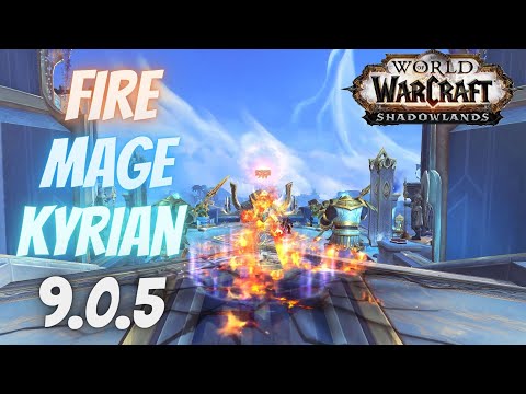 Fire Mage Guide/Update for Kyrians - Patch 9.0.5