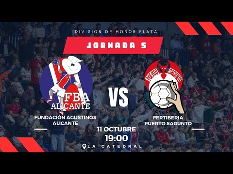 FUNDACIÓN AGUSTINOS ALICANTE vs FERTIBERIA PUERTO SAGUNTO LIGA DHPM J5