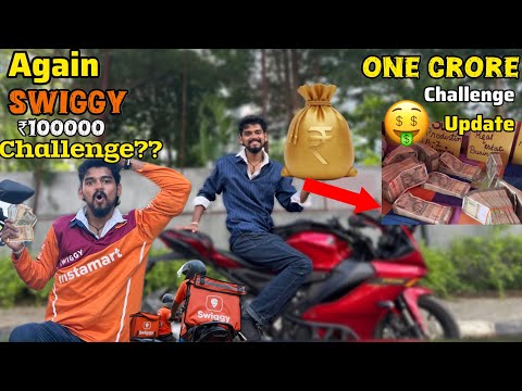 🤑1 crore challenge update & again swiggy ₹100000 challenge??💸🔥