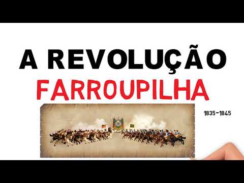 FARROUPILHA - The Ragamuffin War - Regency Period - Brazil
