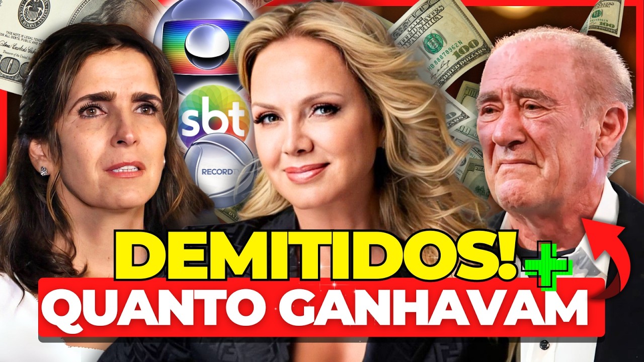 18 FAMOSOS DEMITIDOS DA GLOBO, SBT E RECORD + QUANTO GANHAVAM POR MÊS! 🤑