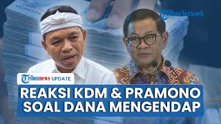 Beda Reaksi Gubernur Jakarta-Jabar saat Purbaya Ungkap Dana Mengendap: Pramono Akui, KDM Menyanggah