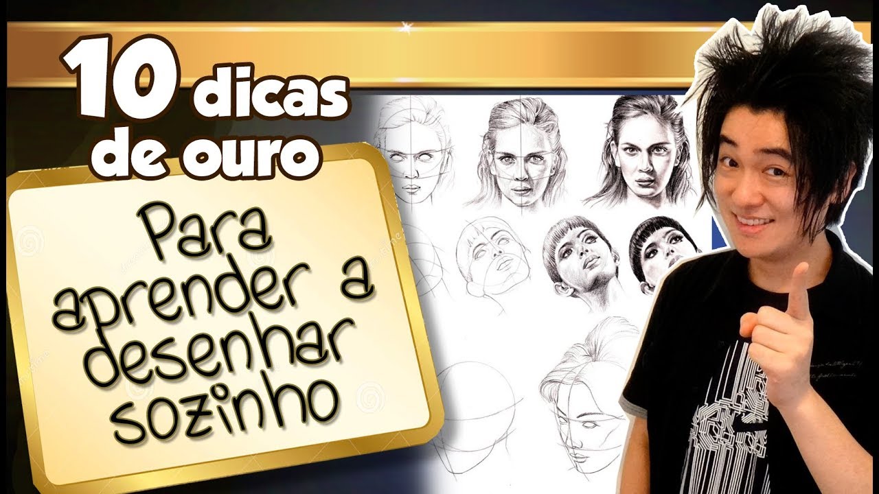 10 Dicas de Ouro para APRENDER a DESENHAR SOZINHO