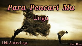 Download lagu Ungu - Para PencariMu ( lirik dan kunci lagu ) mp3
