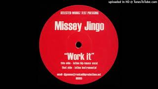 Missey Jingo - Work It (Latino Hip-House Vocal)