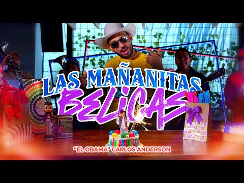"El Obama" Carlos Anderson - Las Mañanitas Bélicas (Video Official)