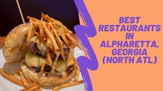 Best Dining Alpharetta Atlanta | Where Are The Best Restaurants In Near Me