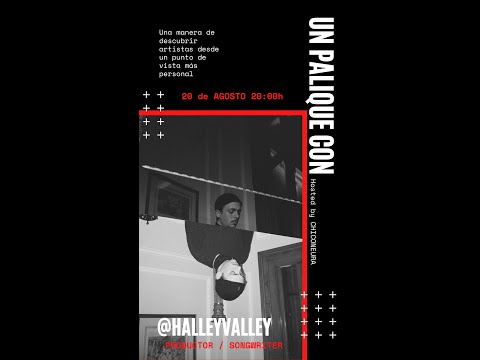 T1 · 27 - HALLEY  x CHICONEURA «UN PALIQUE CON» (OFICIAL)