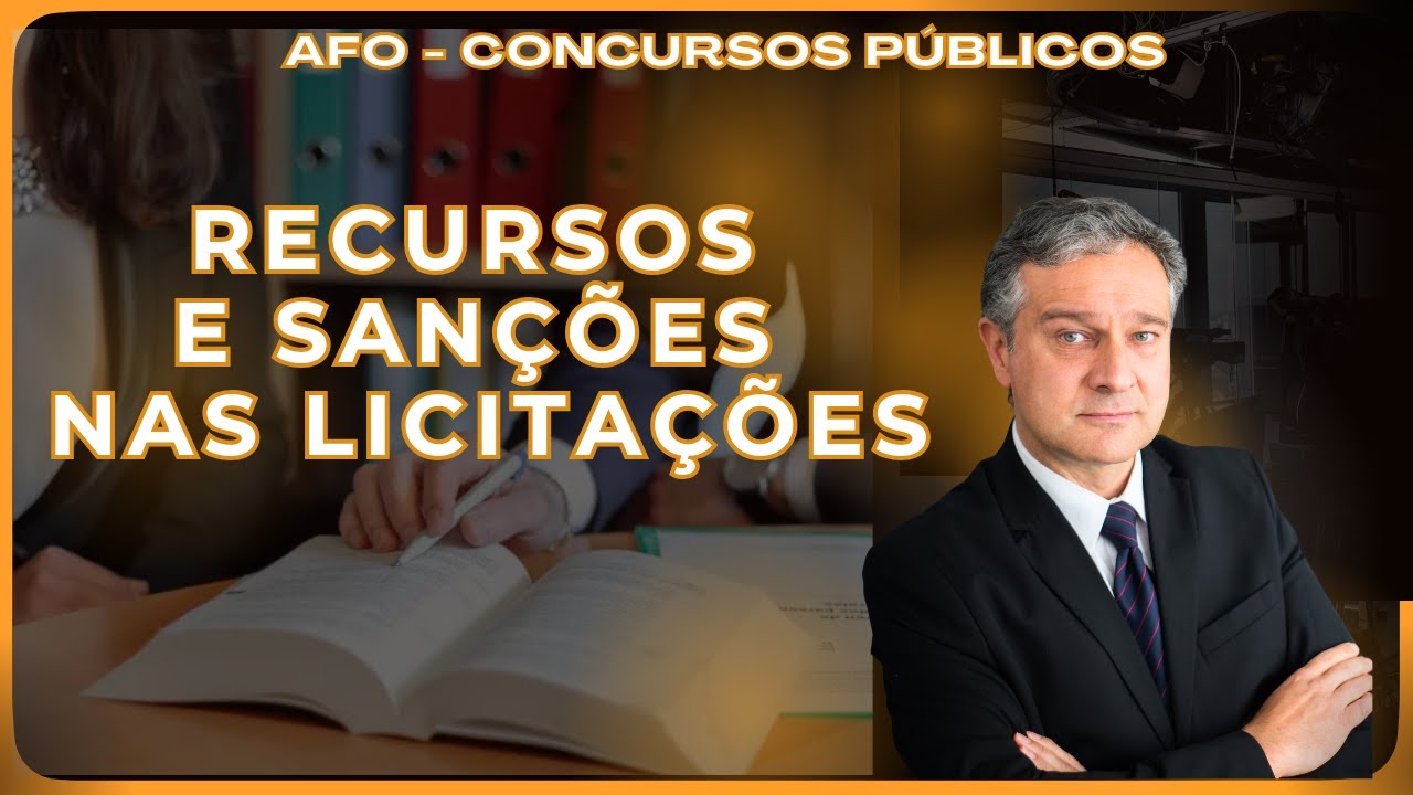 Recursos e Sanções nas Licitações | AFO | Concursos Públicos